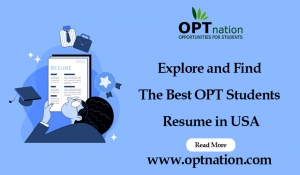 Explore and Find The Best OPT Students Resume in USA 